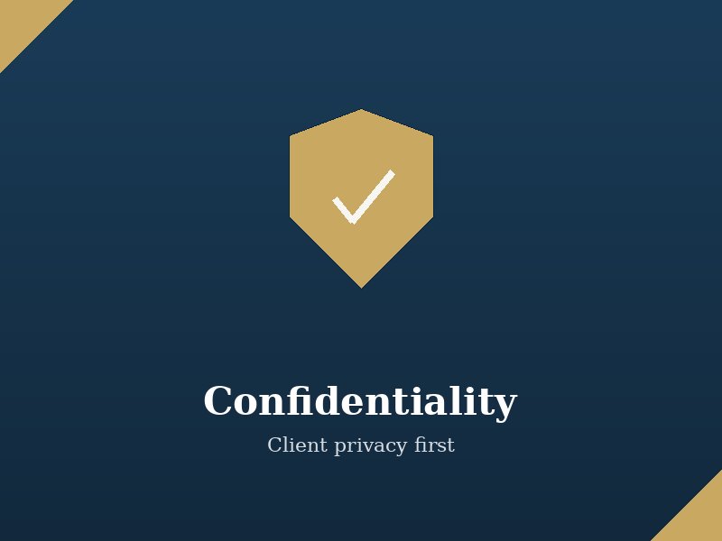 Confidentiality is at the heart of what we do